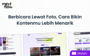 Berbicara Lewat Foto, Cara Bikin Kontenmu Lebih Menarik